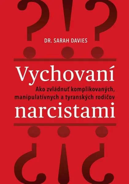 Vychovaní narcistami (Sarah Davis,, 2026)
