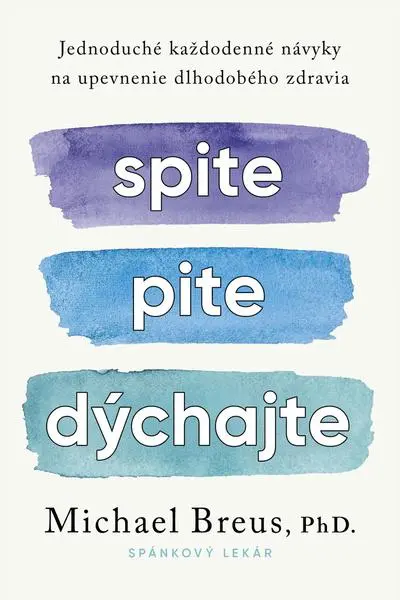 Spite, pite, dýchajte