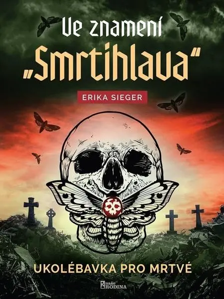 Ve znamení smrtihlava - Ukolébavka pro mrtvé