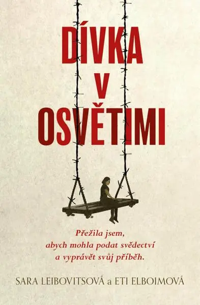Dívka v Osvětimi - Sara Leibovitsová