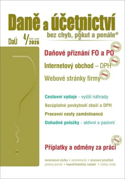 DaÚ 4/2026 Daně a účetnictví bez chyb, pokut a penále