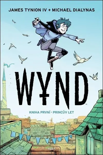 Wynd 1 - Princův let - IV. James Tynion