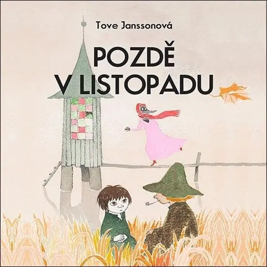 Pozdě v listopadu - CDmp3 (Čte Jan Vlasák) - Tove Jansson