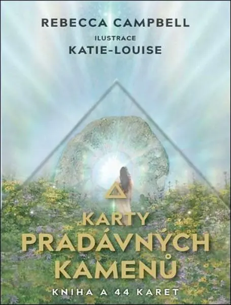 Karty pradávných kamenů - Kniha a 44 karet - Rebecca Campbell