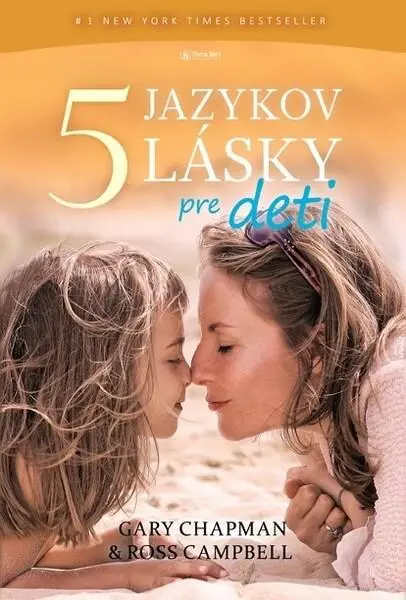 Päť jazykov lásky pre deti - Gary Chapman