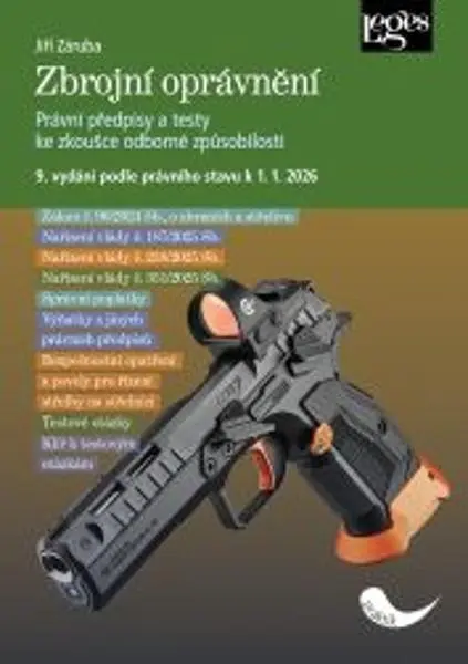 Zbrojní oprávnění podle právního stavu k 1. 1. 2026