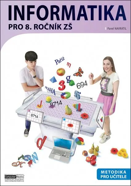 Informatika pro 8. ročník ZŠ (Pavel Navrátil, 2026)