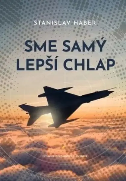 Sme samý lepší chlap