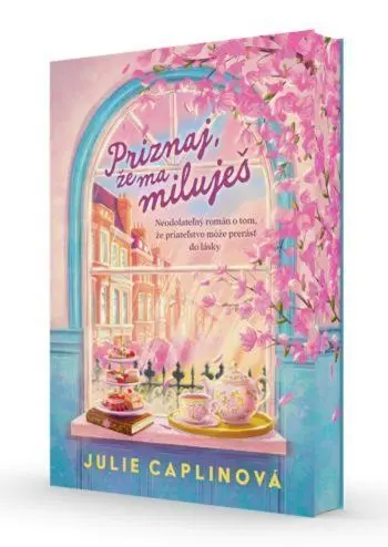Priznaj, že ma miluješ - Julie Caplinová