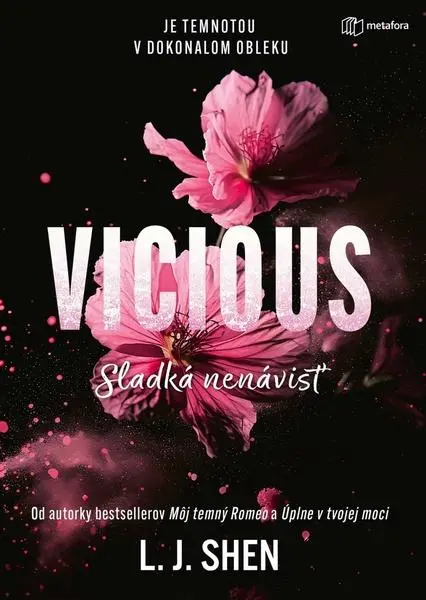 Vicious Sladká nenávisť