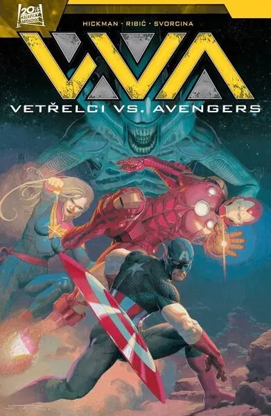 Vetřelci vs. Avengers - Tracy Hickman