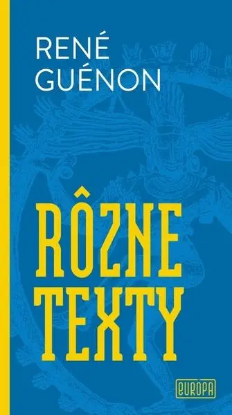 Rôzne texty (René Guénon, 2026)