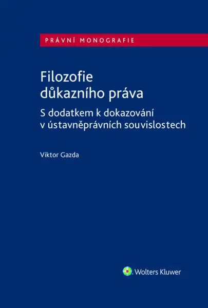 Filozofie důkazního práva (Viktor Gazda, 2026)