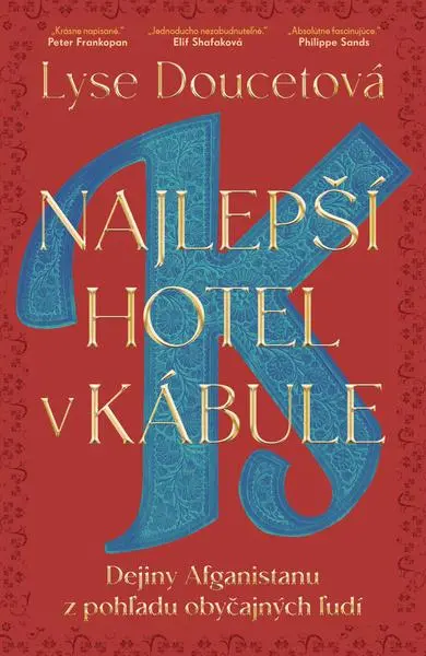Najlepší hotel v Kábule (Lysy Doucetová,, 2026)