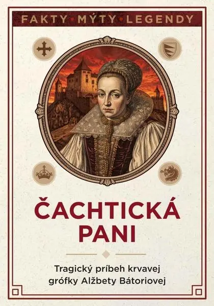 Čachtická pani