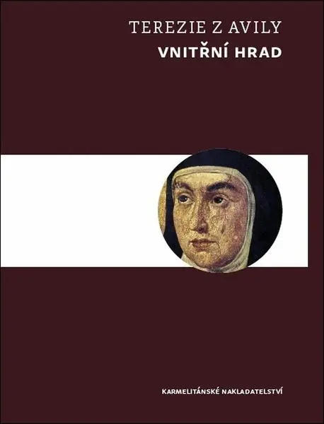 Vnitřní hrad (Z Lisieux Terezie, 2026)