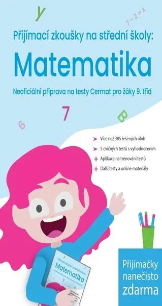 Přijímací zkoušky na střední školy: Matematika, Neoficiální příprava na testy Cermat pro ž - Kristýna Melicharová