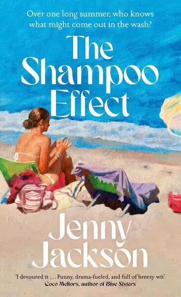 The Shampoo Effect - Jenny Jackson,The Shampoo Effect - Jenny Jackson - kniha z kategorie Romantické