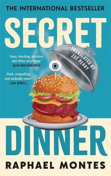 Secret Dinner - Raphael Montes