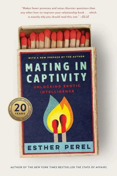 Mating in Captivity - Perel Esther