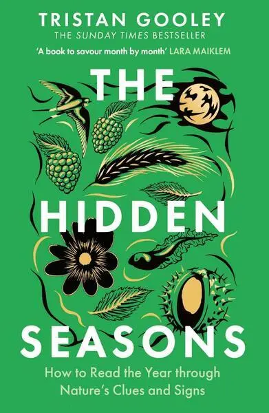 The Hidden Seasons - Tristan Gooley