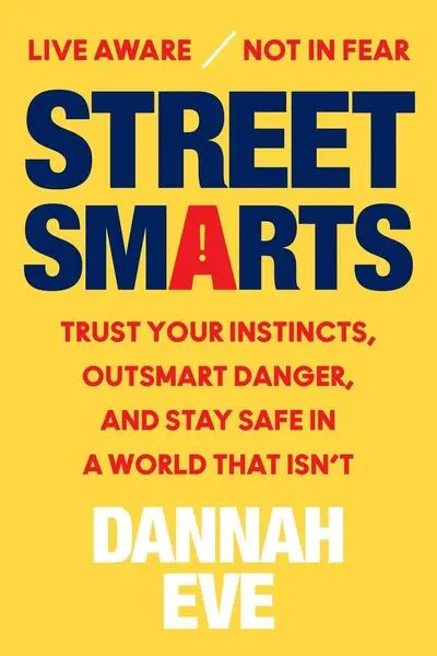 Street Smarts - Dannah Eve