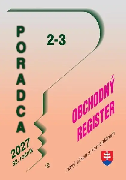 Poradca č. 2-3 / 2027 - Obchodný register – nový zákon s komentárom (Obchodné právo)