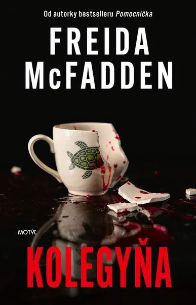 Kolegyňa - Freida McFadden