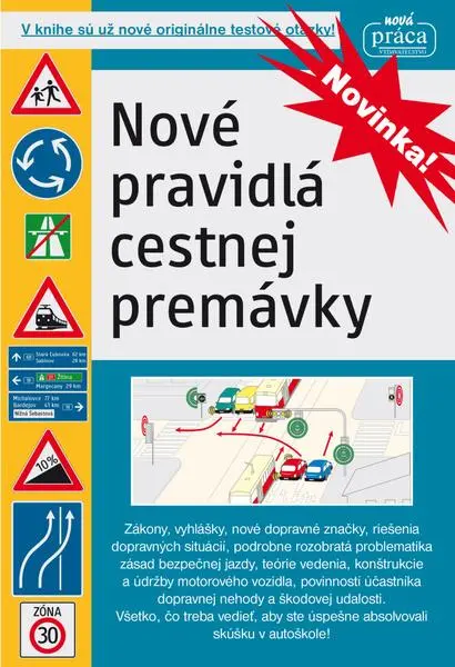 Nové pravidlá cestnej premávky platné od 1. septembra 2026,Nové pravidlá cestnej premávky platné od 1. septembra 2026 - kniha z kategorie Automobily a