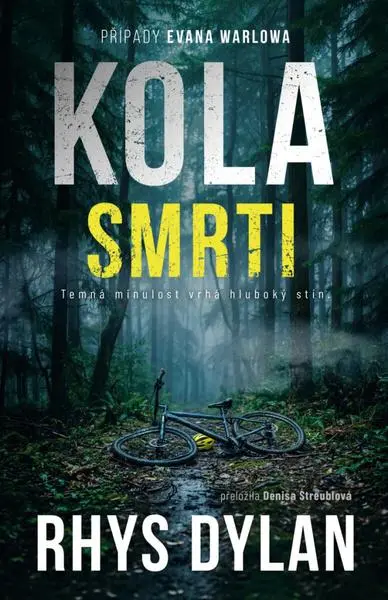 Kola smrti - Rhys Dylan