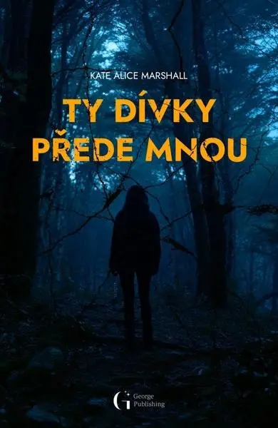 Ty dívky přede mnou