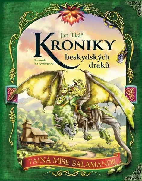 Kroniky beskydských draků - Tajná mise Salamandr - Jan Tkáč