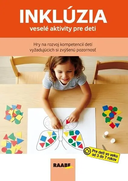 Inklúzia – veselé aktivity pre deti - kolektív autorov
