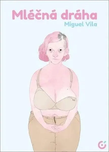 Mléčná dráha - Miguel  Vila