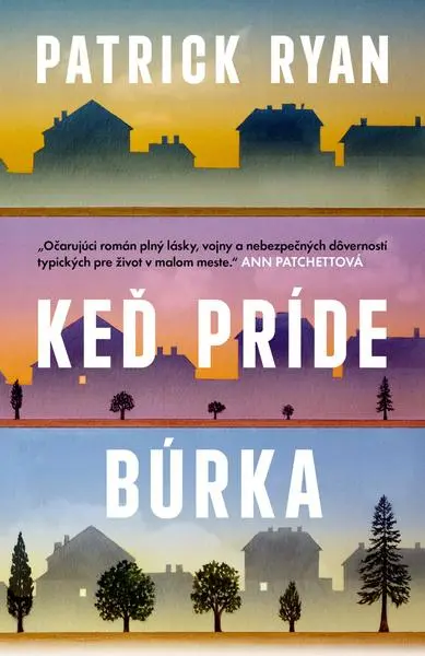 Keď príde búrka - Patrick Ryan