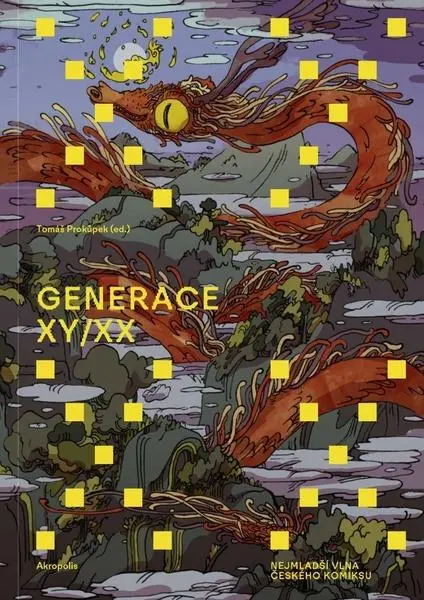 Generace XY/XX - Nejmladší vlna českého komiksu - Tomáš Prokůpek