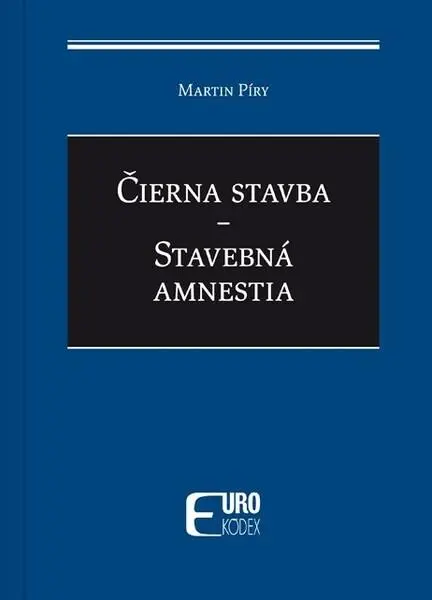 Čierna stavba Stavebná amnestia