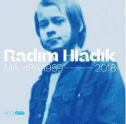 Má hra 1969-2018 - CD | HLADÍK, Radim