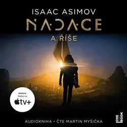Nadace a říše (audiokniha - čte Martin Myšička) - Isaac Asimov