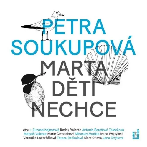CD Marta děti nechce (audiokniha) - Petra Soukupová
