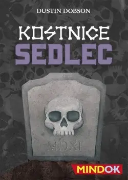 Kostnice Sedlec | DOBSON, Dustin