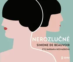 CD Nerozlučné (audiokniha) - Simone de Beauvoir