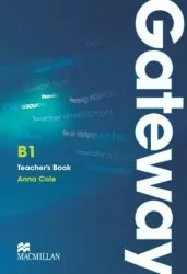 Gateway B1: Teacher´s Book | COLE, Anna