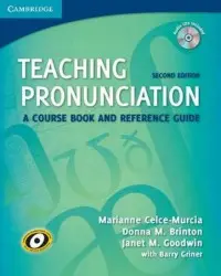 Teaching Pronunciation Paperback with Audio CDs (2): A Course Book and Reference Guide - Marianne Celce-Murcia