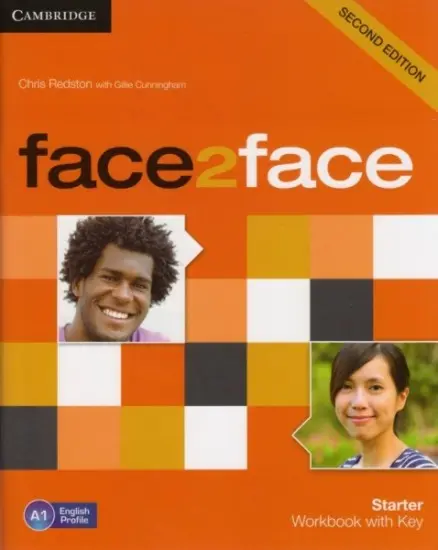 Face2Face: Starter - Workbook with Key (Second edition) - Chris Redston, Gillie Cunningham