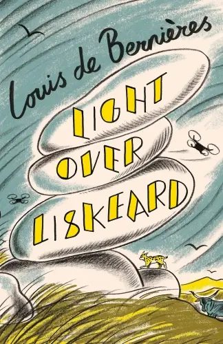 Light Over Liskeard - Louis de Bernieres