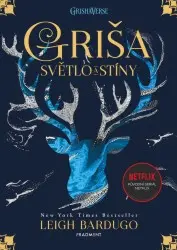 Griša - Světlo a stíny | BARDUGO, Leigh