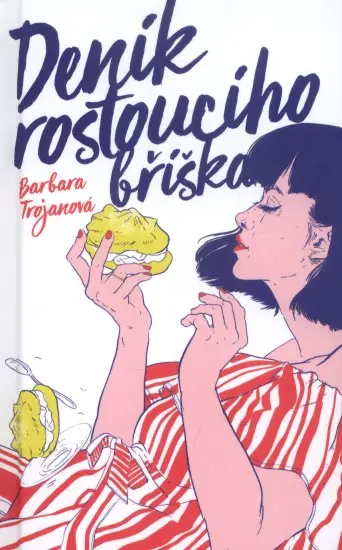 Deník rostoucího bříška | TROJANOVÁ, Barbora