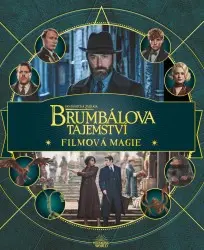 Fantastická zvířata: Brumbálova tajemství - Filmová magie