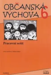 Občanská výchova 6.ročník ZŠ - pracovní sešit NOVĚ